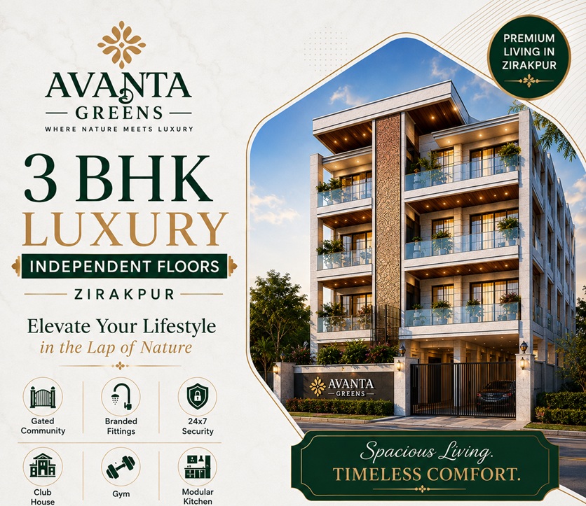 Avanta Greens Zirakpur highlights